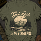 Get Lost in Wyoming T-Shirt