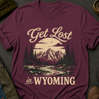 Get Lost in Wyoming T-Shirt