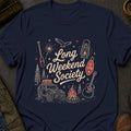 Long Weekend Society T-Shirt