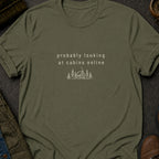 Looking at Cabins T-Shirt