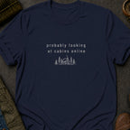 Looking at Cabins T-Shirt