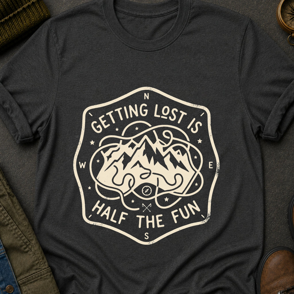 Lost is Fun T-Shirt