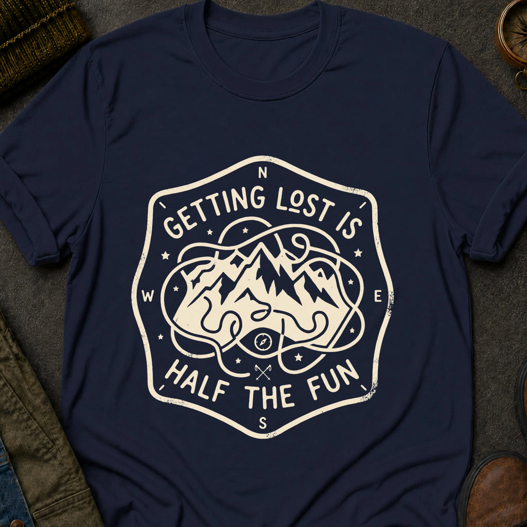 Lost is Fun T-Shirt