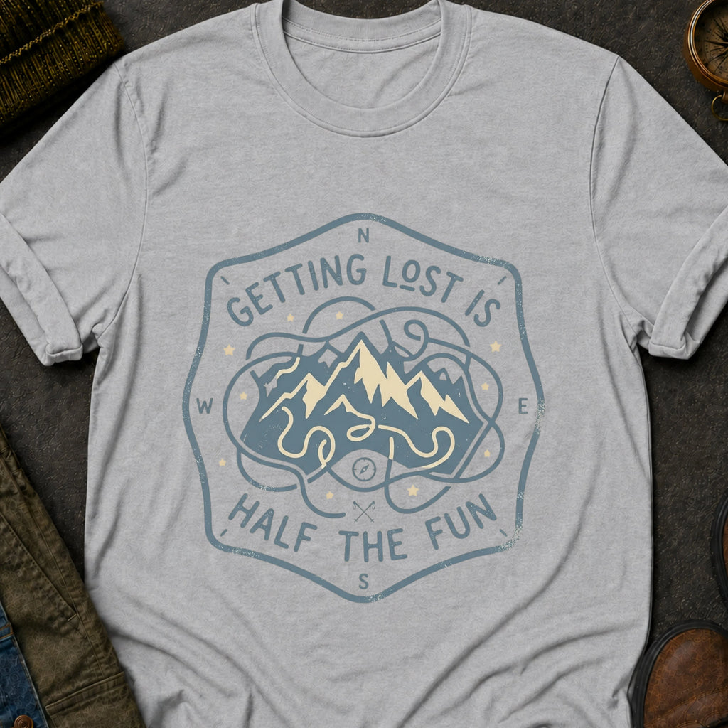 Lost is Fun T-Shirt