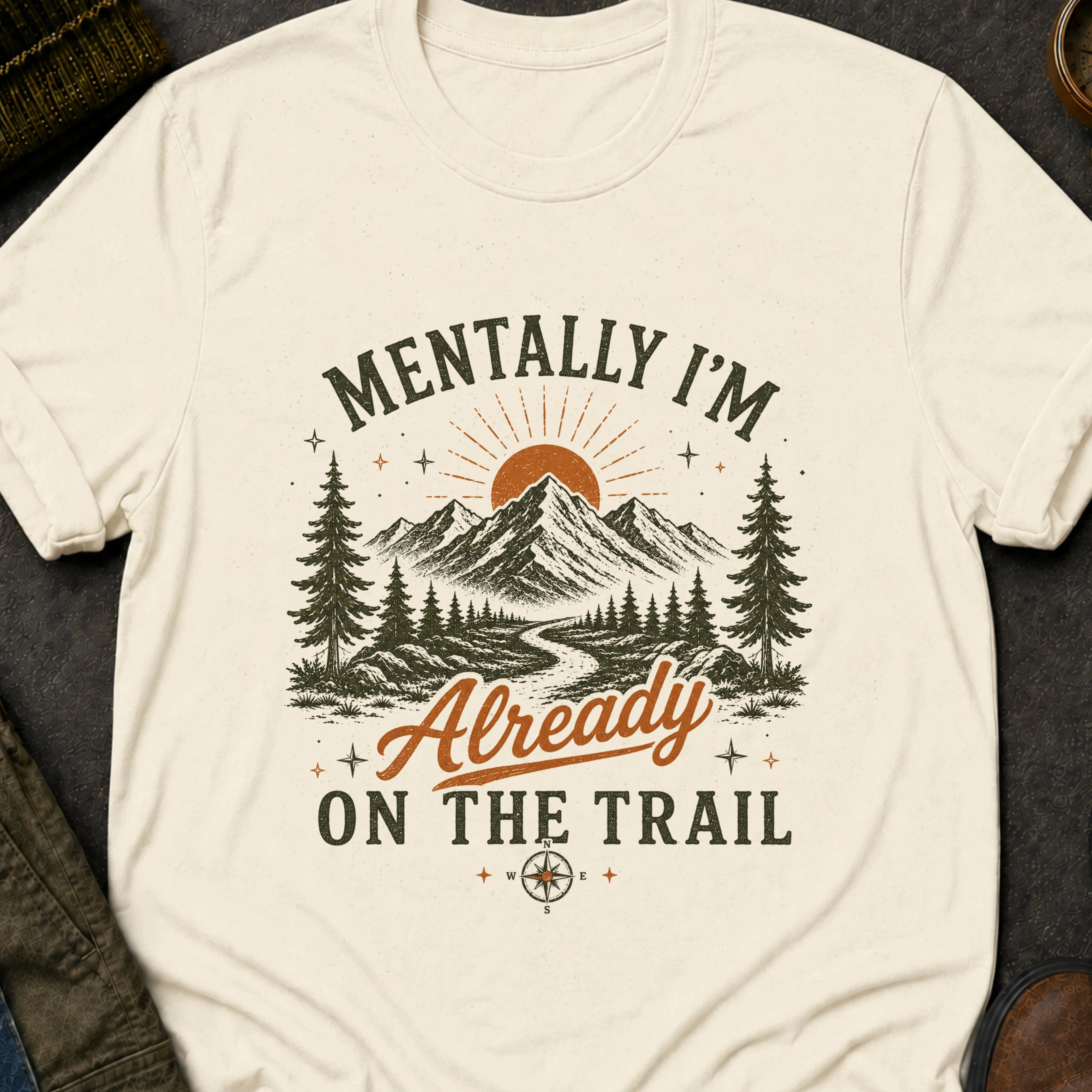 Mentally on the Trail T-Shirt