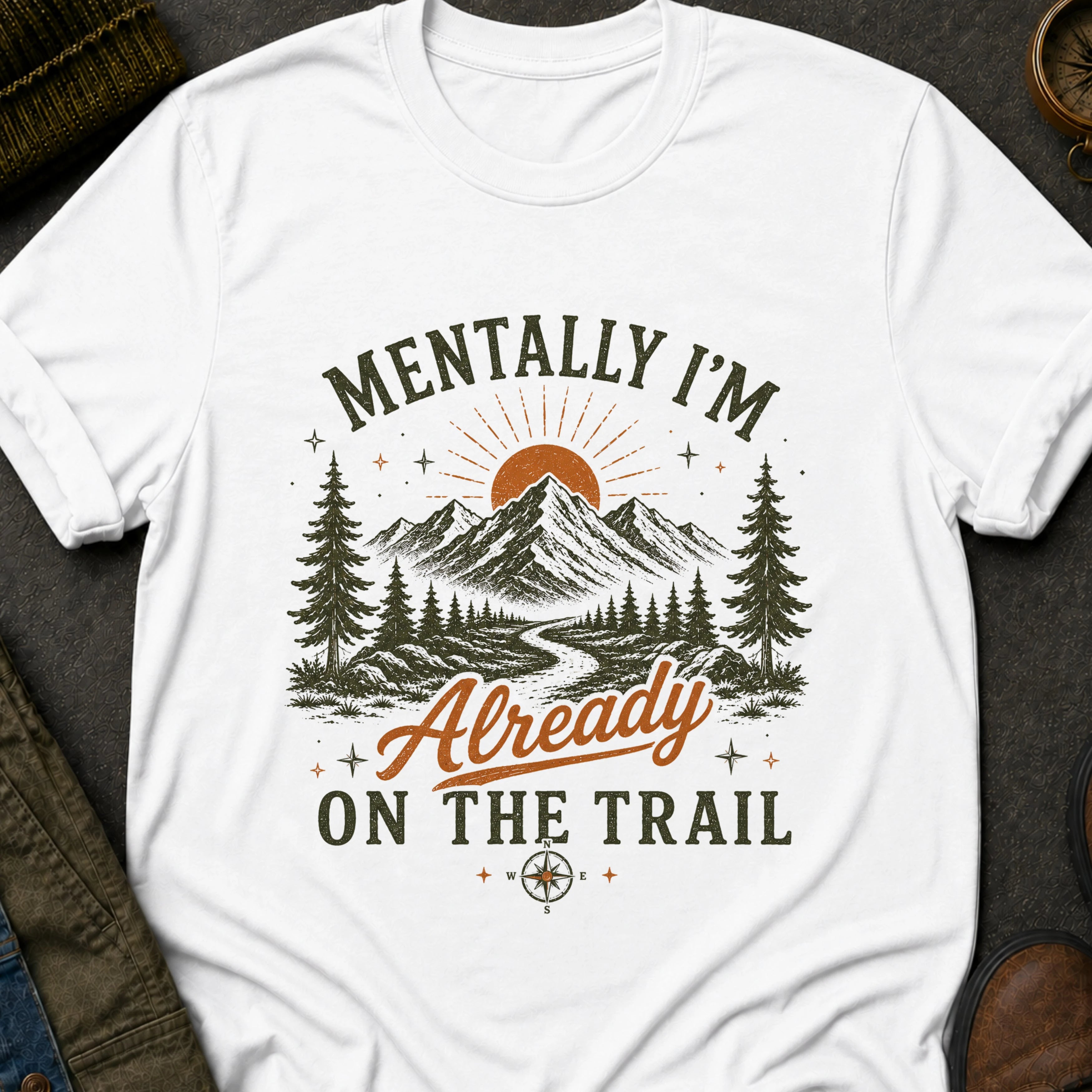 Mentally on the Trail T-Shirt